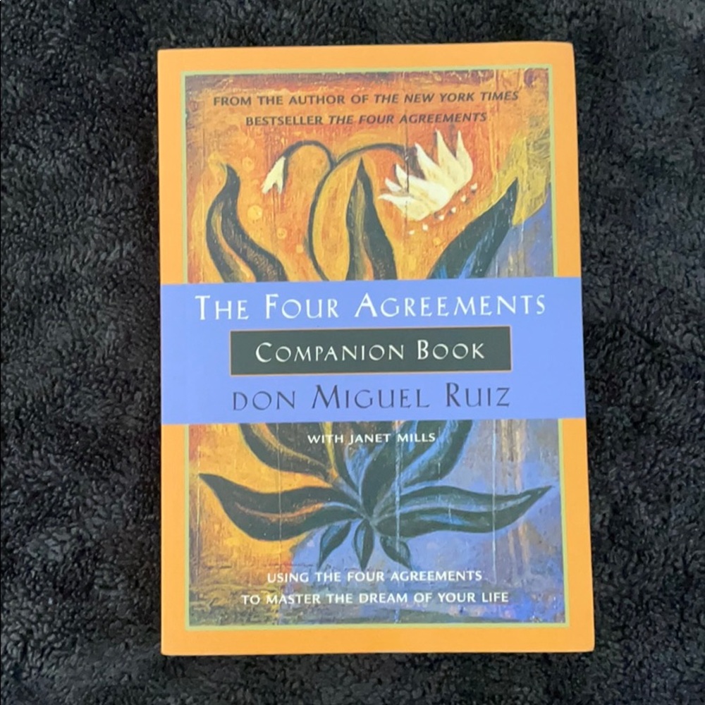 The Four Agreements Companion Book